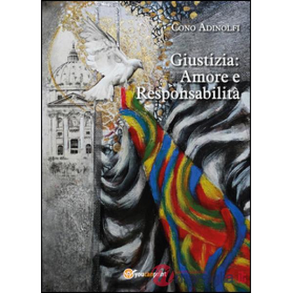 Giustizia: amore e responsabilità