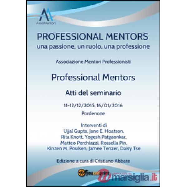 Professional mentors. Atti del seminario