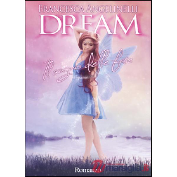 Dream. Il sogno delle fate