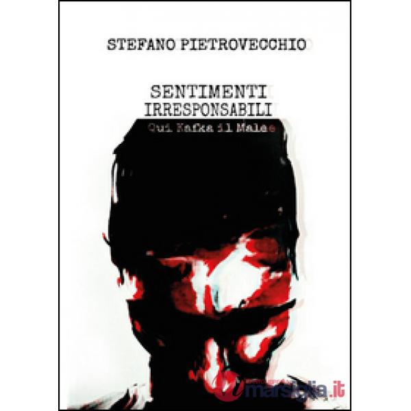 Sentimenti irresponsabili