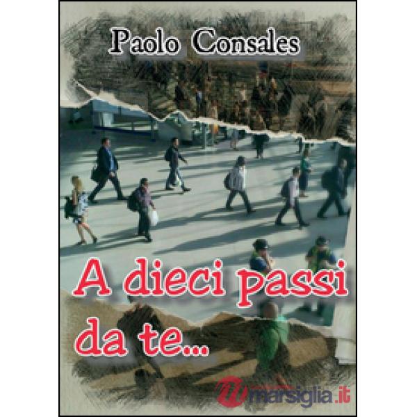 A dieci passi da te