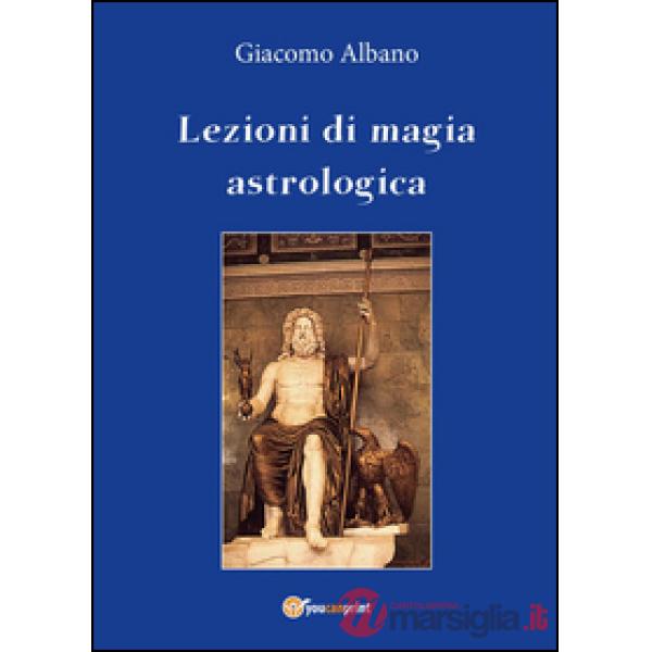 Lezioni di magia astrologica