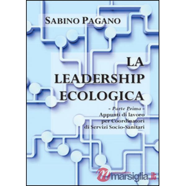 Leadership ecologica (La)