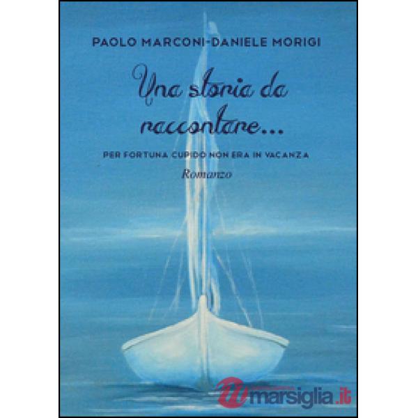 Storia da raccontare (Una)