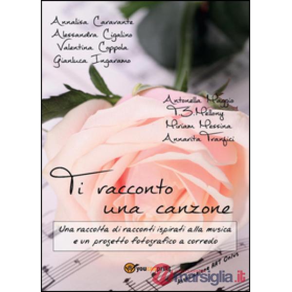 Ti racconto una canzone