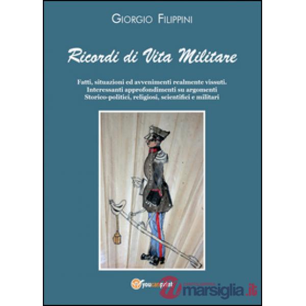 Ricordi di vita militare