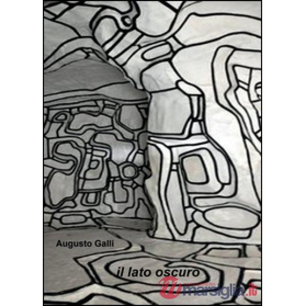 Lato oscuro (Il)