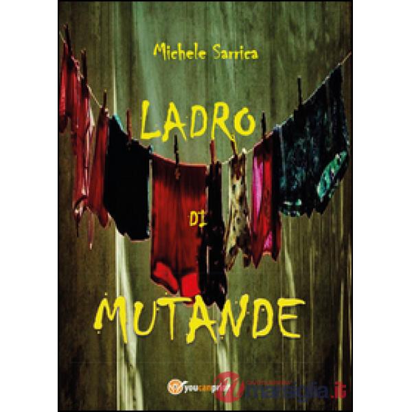 Ladro di mutande
