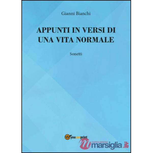 Appunti in versi di un vita normale