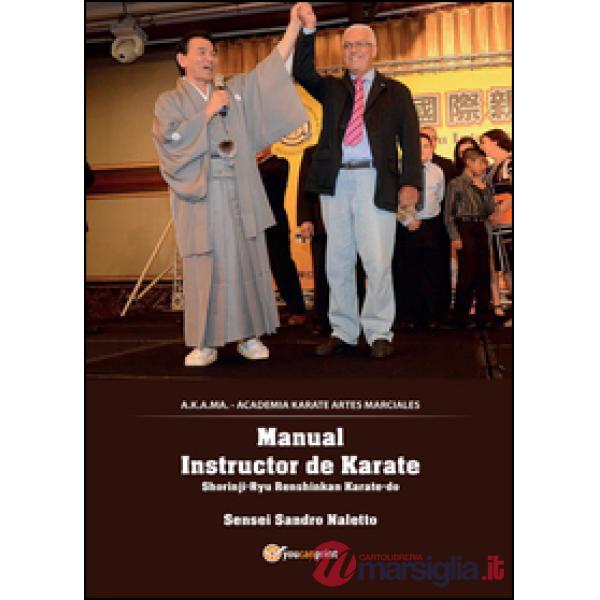 Karate Shorinji-ryu Renshinkan. Ediz. spagnola
