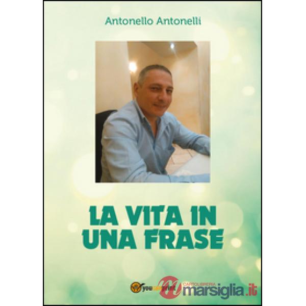 Vita in una frase (La)