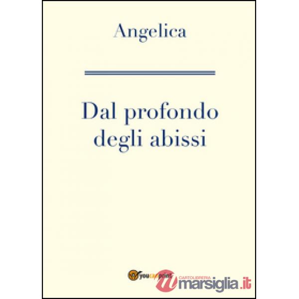 Dal profondo degli abissi