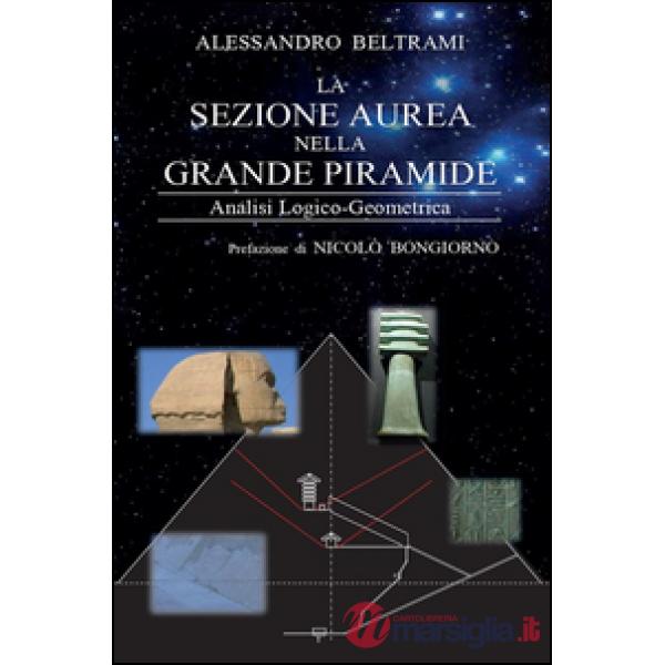 Sezione aurea nella grande piramide (La)