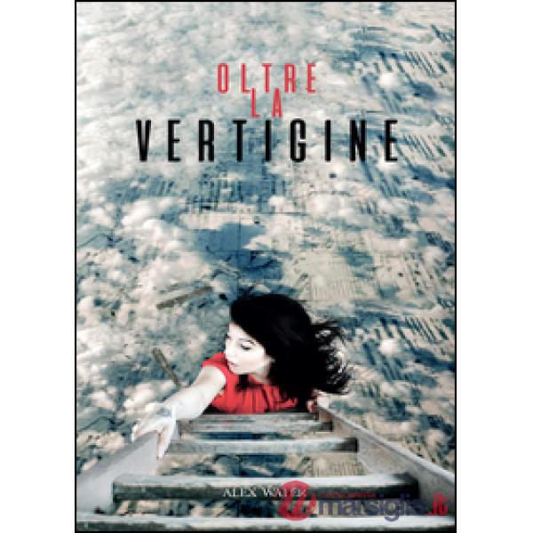 Oltre la vertigine