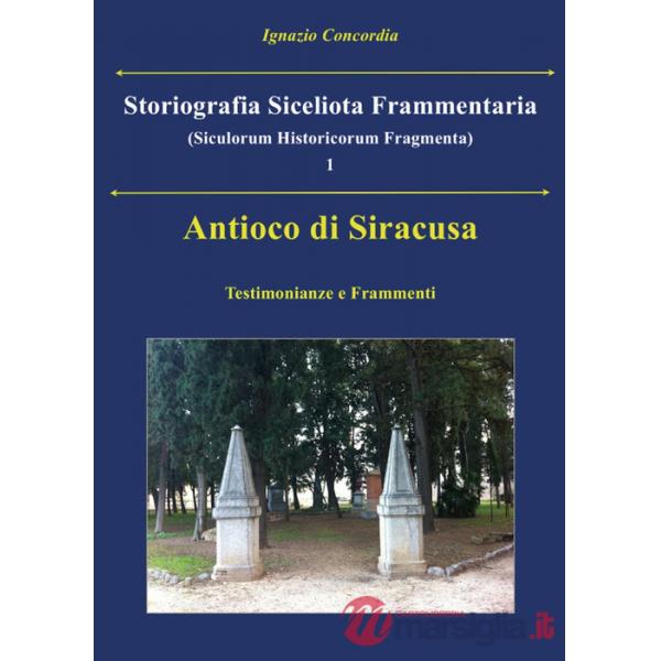Antioco di Siracusa. Testimonianze e frammenti