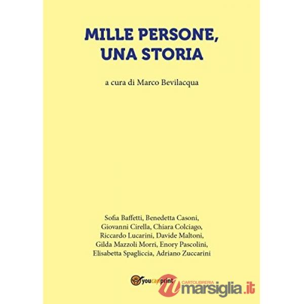 Mille persone, una storia