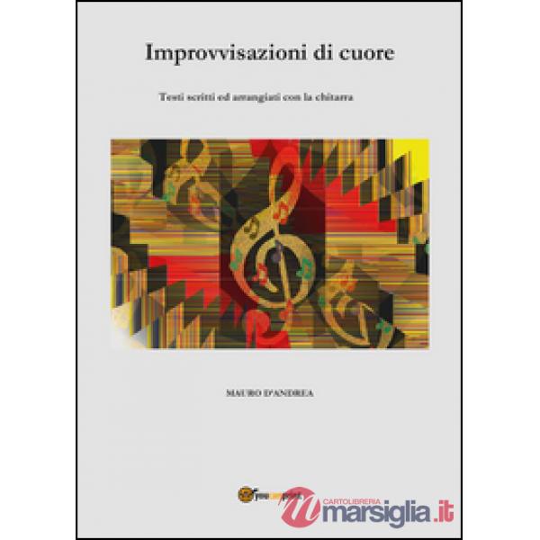Improvvisazioni di cuore