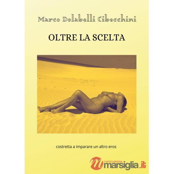 Oltre la scelta