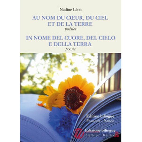 Au nom du coeur, du ciel et de la Terre-In nome del cuore, del cielo e della Ter