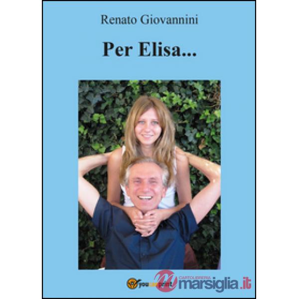 Per Elisa...