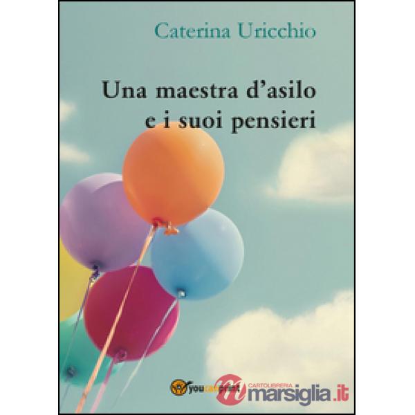 Una maestra d'asilo e i suoi pensieri