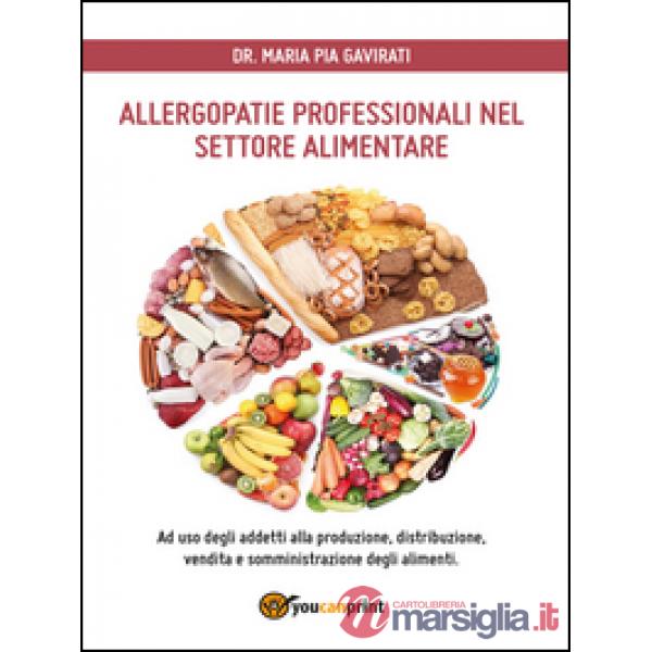 Allergopatie professionali nel settore alimentare
