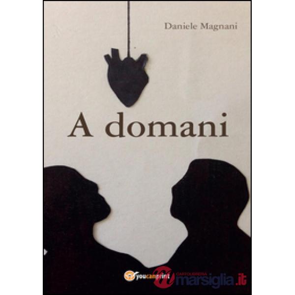 A domani
