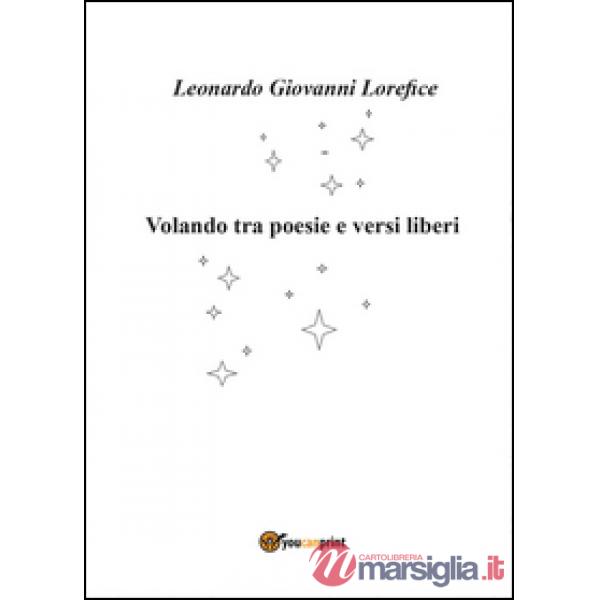 Volando tra poesie e versi liberi