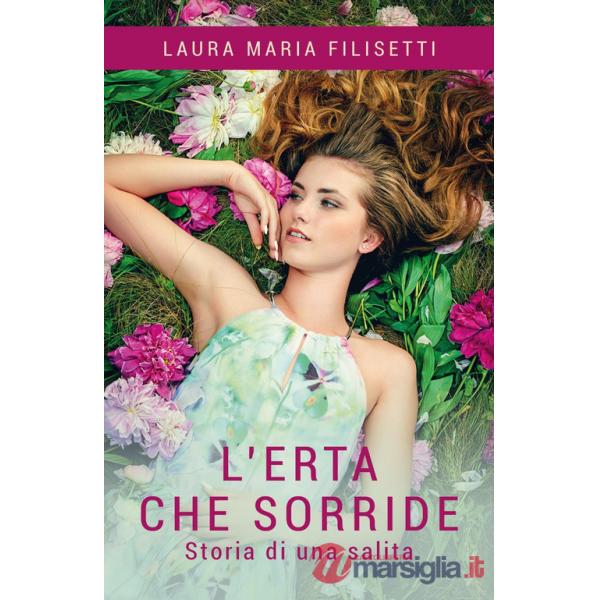 Erta che sorride. Storia di una salita (L')