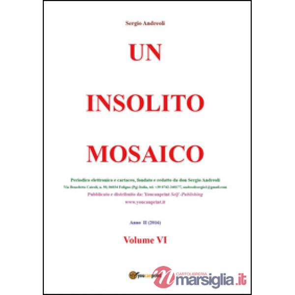 Insolito mosaico (Un). Vol. 6