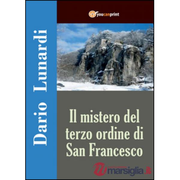 Mistero del terzo ordine di San Francesco (Il)