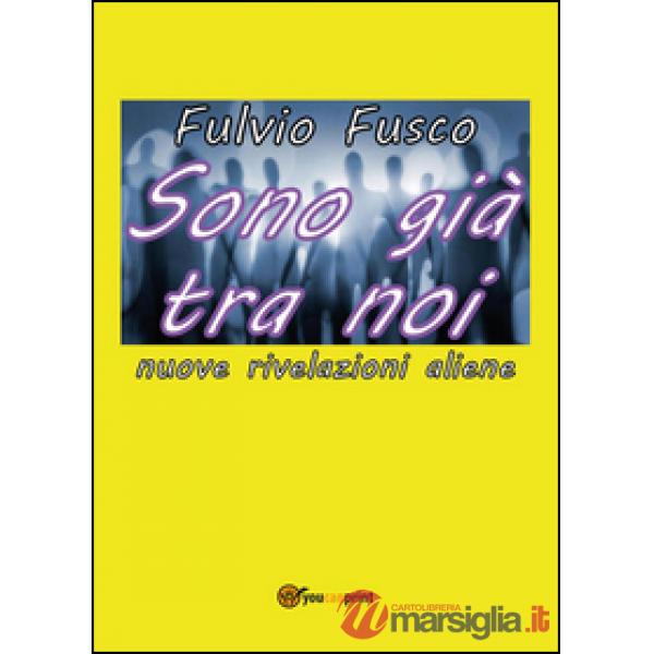 Sono già tra noi