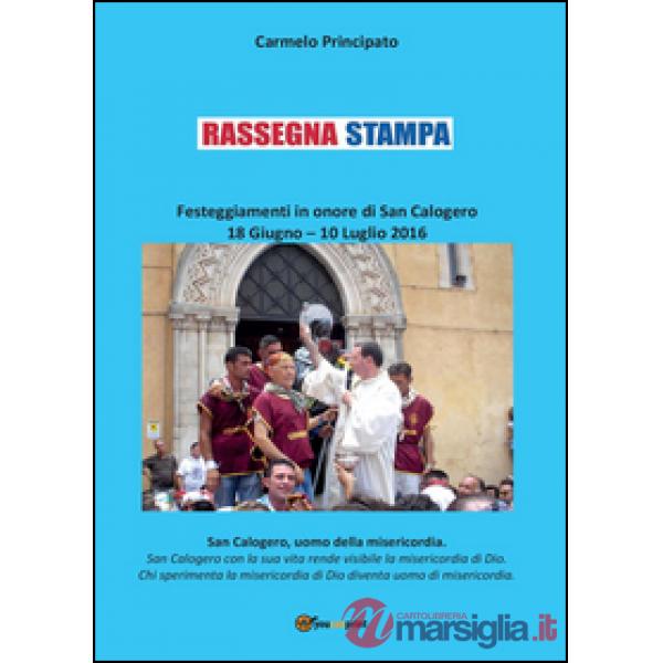 Rassegna stampa. Festeggiamenti in onore di San Calogero (18 giugno-10 luglio 20