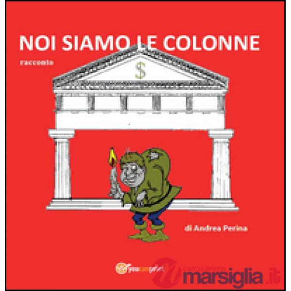 Noi siamo le colonne