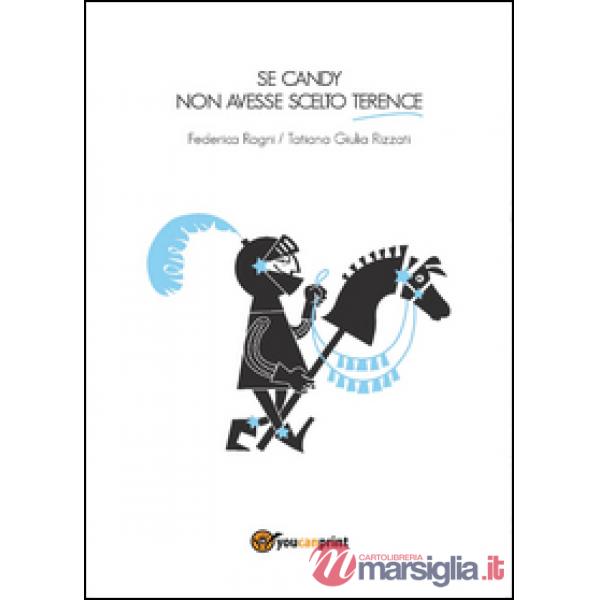Se Candy non avesse scelto Terence
