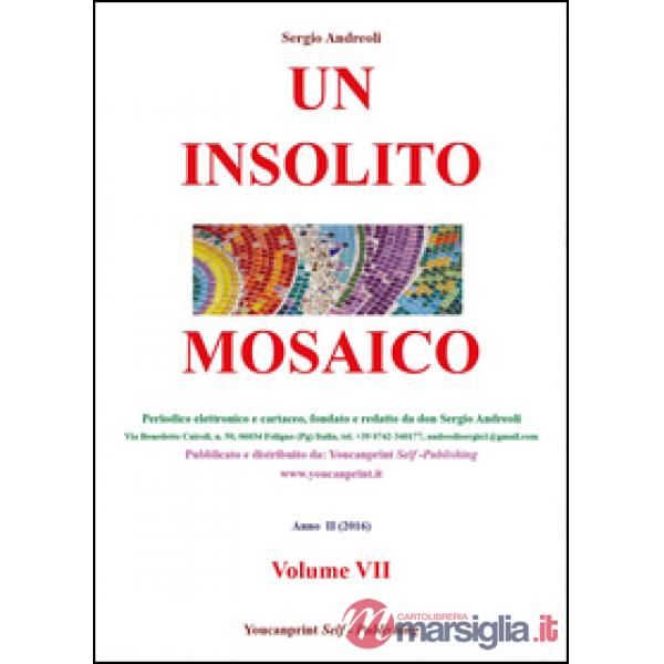 Insolito mosaico (Un). Vol. 7