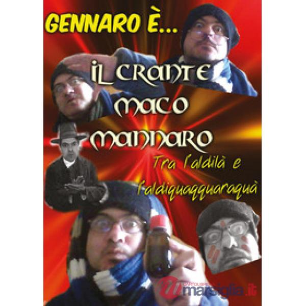 Crante Maco Mannaro (Il)