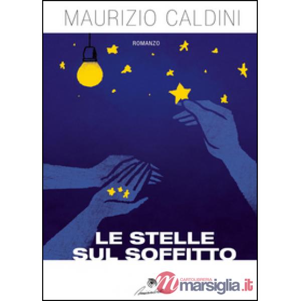 Stelle sul soffitto (Le)