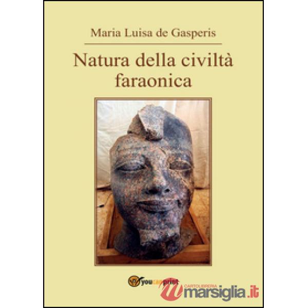 Natura della civiltà faraonica