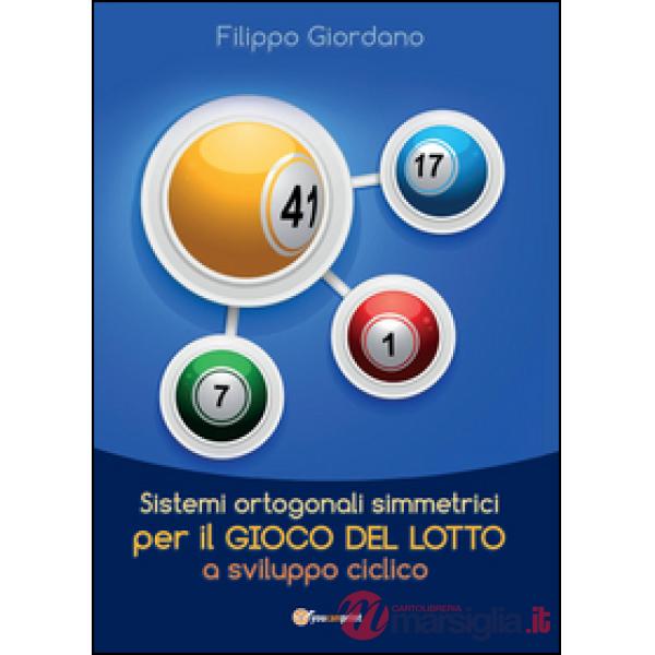 Sistemi ortogonali simmetrici per il gioco del lotto a sviluppo ciclico