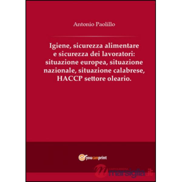 Igiene, sicurezza alimentare e sicurezza dei lavoratori: situazione europea, sit