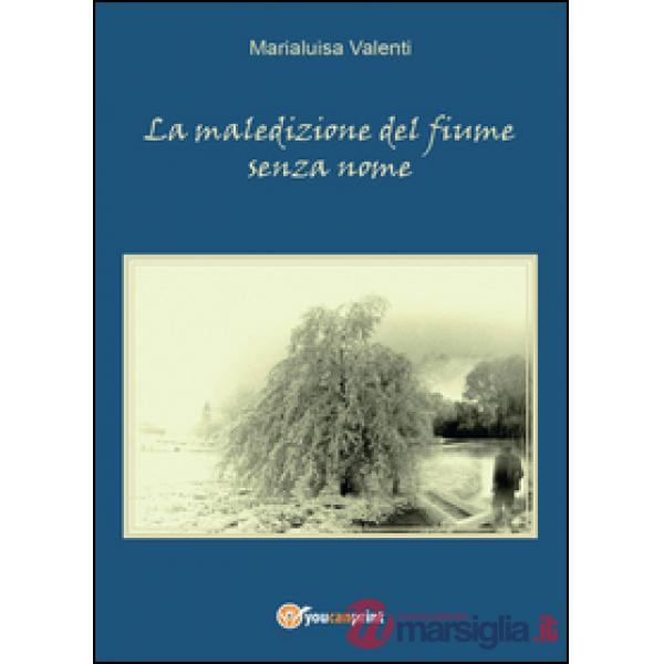 Maledizione del fiume senza nome (La)