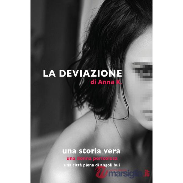 Deviazione (La)