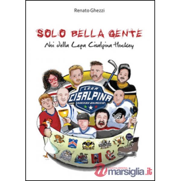 Solo bella gente