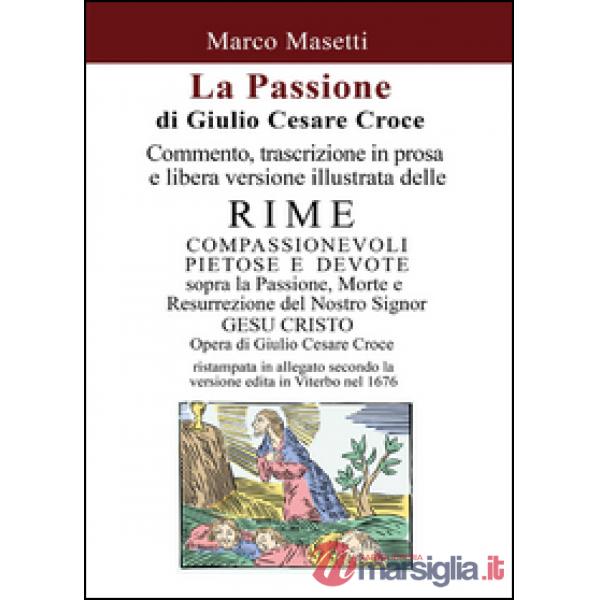 Passione di Giulio Cesare Croce (La)