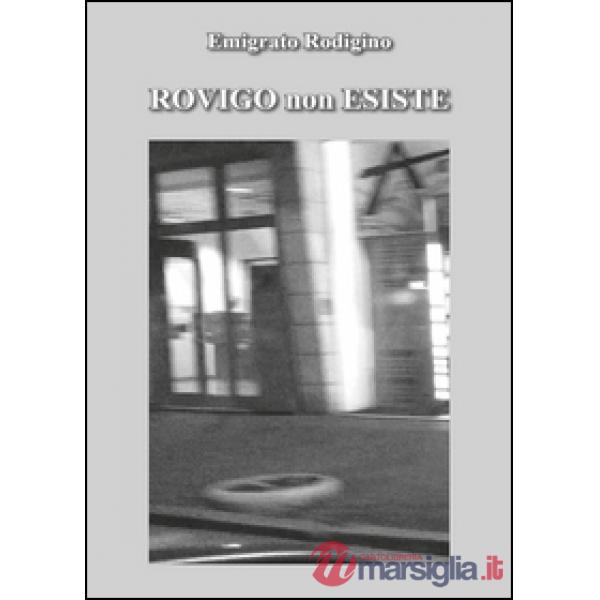 Rovigo non esiste