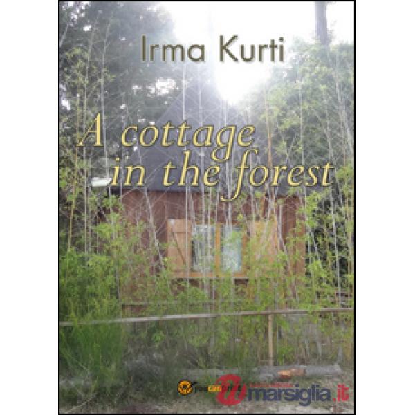 Cottage in the forest (A)
