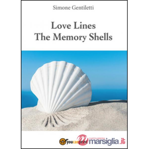 Love lines. The memory shells