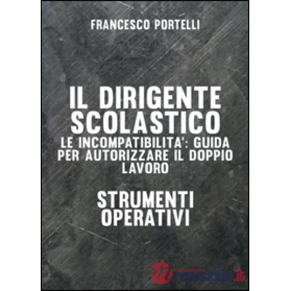 Dirigente scolastico: le incompatibilità (Il)