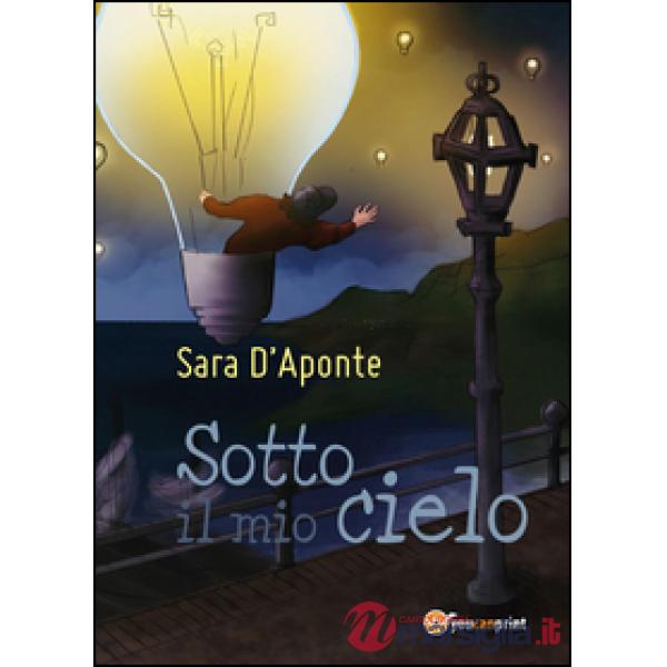 Sotto il mio cielo